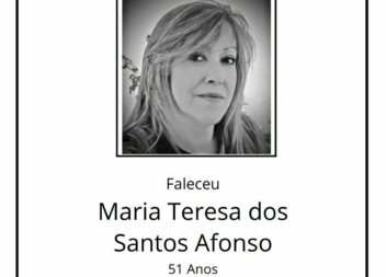 Faleceu Maria Teresa dos Santos Afonso, aos 62 anos, natural de São Martinho