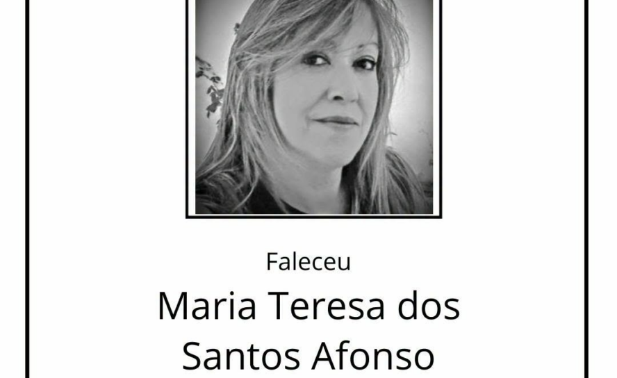 Faleceu Maria Teresa dos Santos Afonso, aos 62 anos, natural de São Martinho