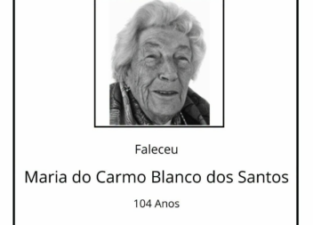 Faleceu Maria do Carmo Blanco dos Santos, aos 104 anos de idade