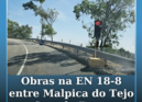 Já tiveram início os trabalhos de reparação do pavimento na EN 18-8