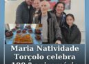 Maria Natividade da Costa Torçolo celebrou esta quarta-feira, 15 de julho