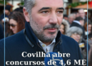 O Município da Covilhã abriu três concursos públicos, num valor global de 4
