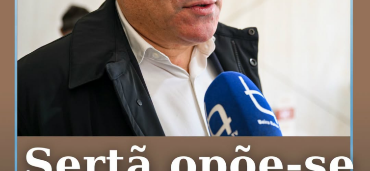 O Município da Sertã vai apresentar o seu parecer desfavorável à proposta do Pro