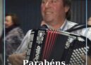 O acordeonista Carlos Agostinho completa este sábado, 4 de julho, 68 anos.
