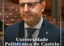 O presidente do Instituto Politécnico de Castelo Branco defende que a transforma
