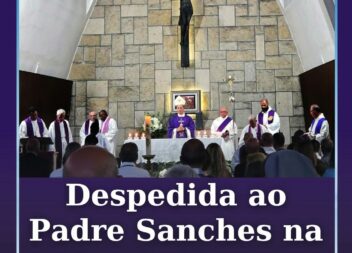 Padre Sanches "despede-se" da sua Igreja