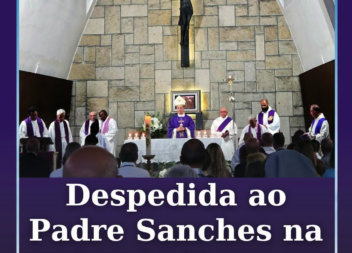 Padre Sanches "despede-se" da sua Igreja