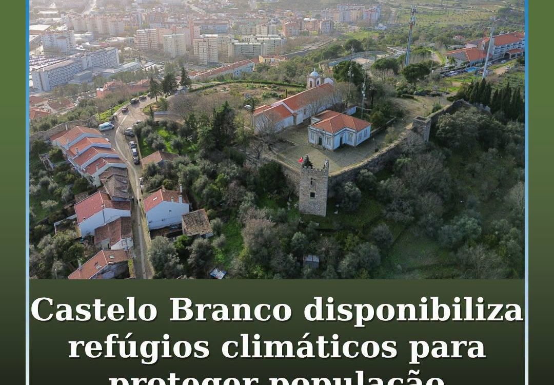 Perante as temperaturas elevadas atuais e previstas para os próximos dias e na