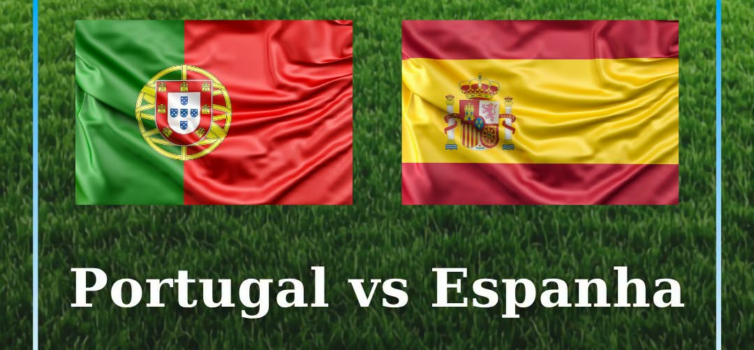 Portugal e Espanha medem forças esta segunda-feira num dos jogos mais aguardados