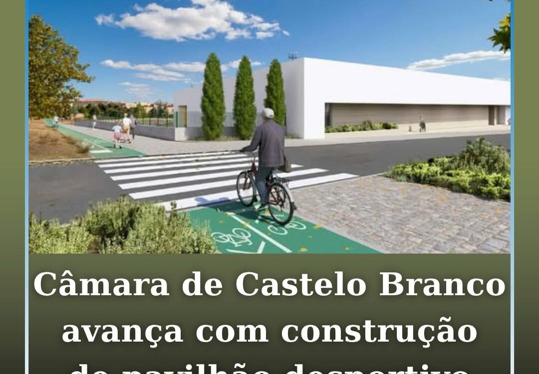 A Câmara Municipal de Castelo Branco aprovou a adjudicação da empreitada para a