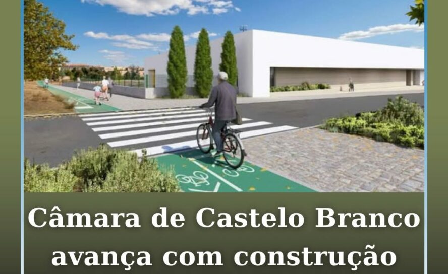 A Câmara Municipal de Castelo Branco aprovou a adjudicação da empreitada para a