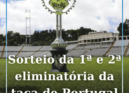 A Federação Portuguesa de Futebol (FPF) realizou na manhã, dia 3 de Agosto