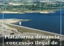 A Plataforma de Defesa da Albufeira de Santa Águeda/Marateca denunciou a criação