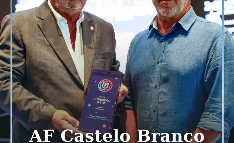 AF Castelo Branco distinguida com Prémio Fundação FPF