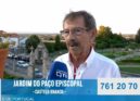 Arnaldo Braz, apela ao voto do Jardim do Paço Episcopal