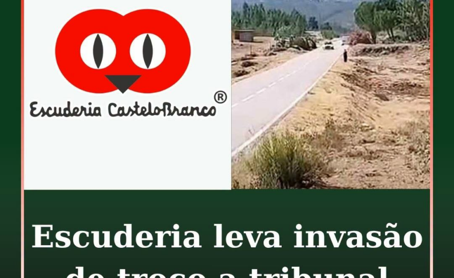 Escuderia de Castelo Branco leva invasão de troço a tribunal