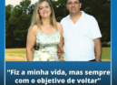 "Estou desejosa para voltar; fiz a minha vida