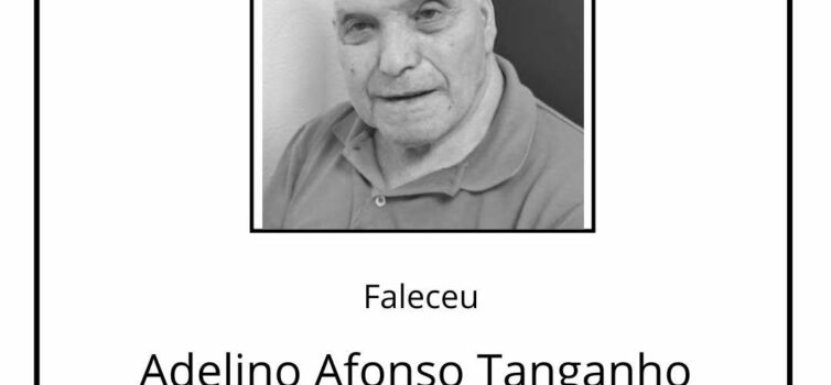 Faleceu Adelino Afonso Tanganho, aos 83 anos