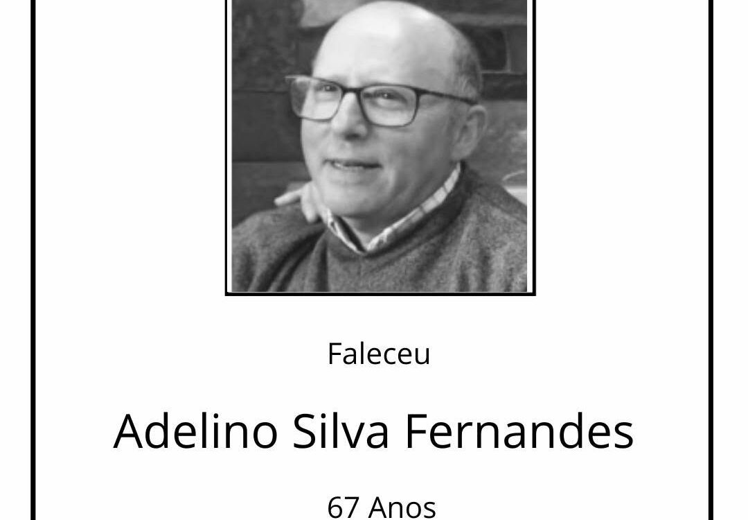 Faleceu Adelino Silva Fernandes, aos 67 anos, natural da Sertã.