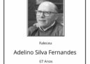 Faleceu Adelino Silva Fernandes, aos 67 anos, natural da Sertã.