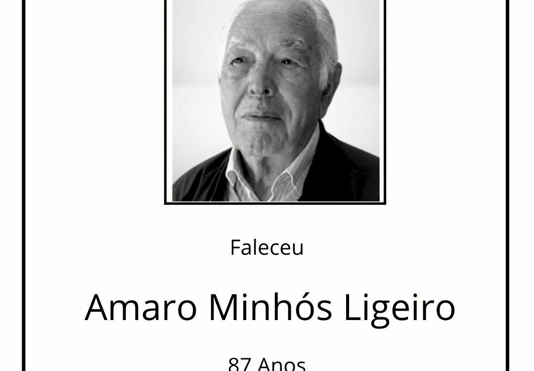 Faleceu Amaro Minhós Ligeiro, aos 87 anos, natural de Alcains, Castelo Branco.