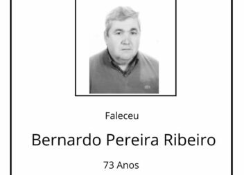 Faleceu Bernardo Pereira Esteves Ribeiro