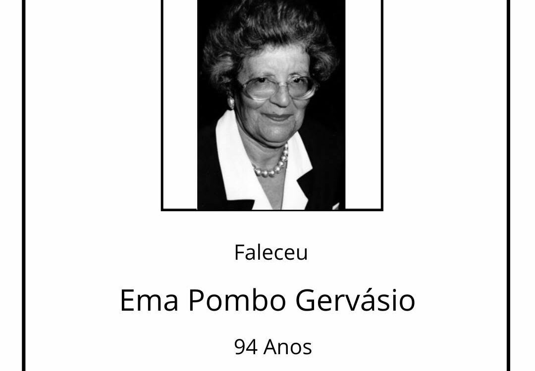 Faleceu Ema Pombo Gervásio, aos 94 anos, natural do Tortosendo, Covilhã.