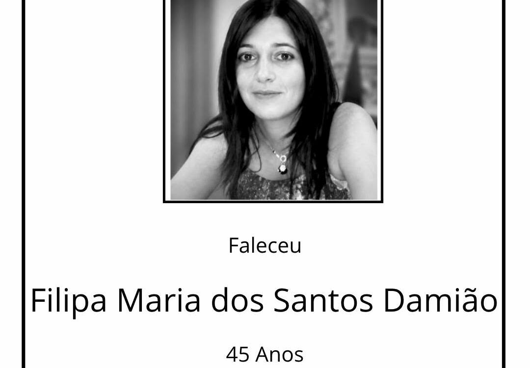 Faleceu Filipa Maria dos Santos Damião, aos 45 anos