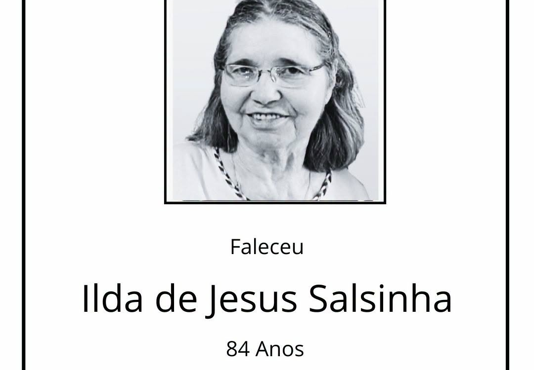 Faleceu Ilda de Jesus Patrício Salvado Salsinha, aos 84 anos