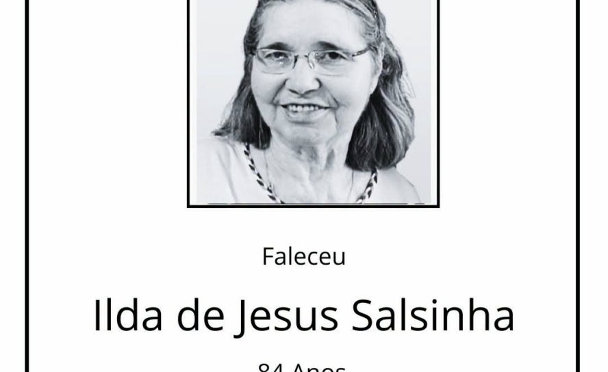 Faleceu Ilda de Jesus Patrício Salvado Salsinha, aos 84 anos
