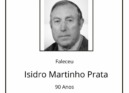 Faleceu Isidro Martinho Prata, aos 90 anos, natural de Salgueiro do Campo.