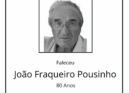 Faleceu João Fraqueiro Pousinho, de 80 anos