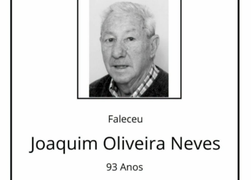Faleceu Joaquim Oliveira Neves, aos 93 anos, natural do Retaxo.