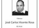 Faleceu José Carlos Vicente Rosa, aos 66 anos