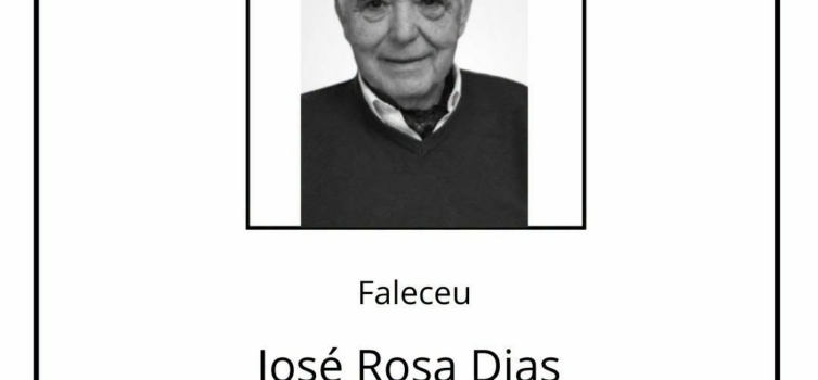 Faleceu José Rosa Dias, aos 80 anos, natural do Teixoso, Covilhã.