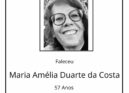 Faleceu Maria Amélia Duarte da Costa, aos 57 anos, natural de Santa Maria