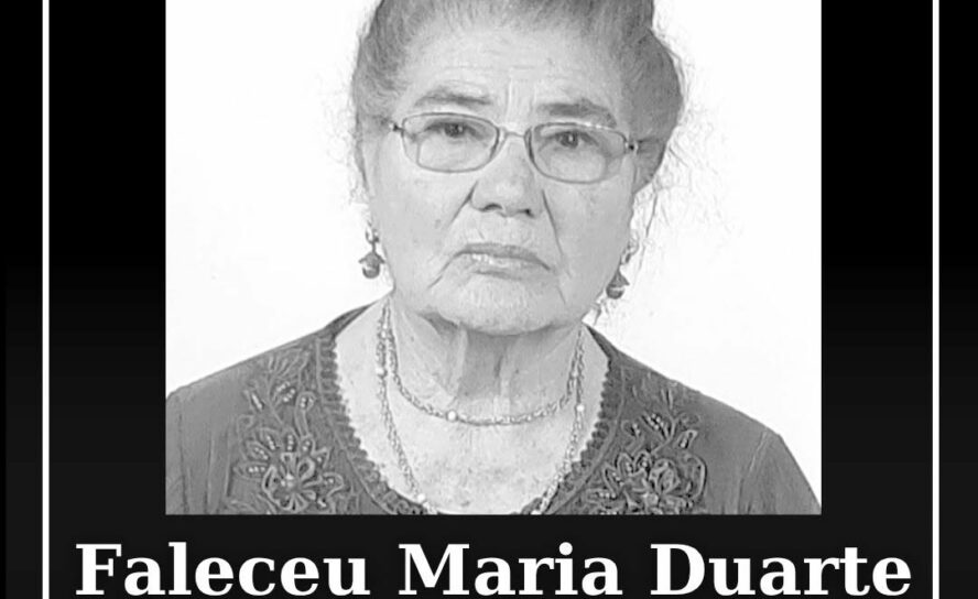 Faleceu Maria Duarte Campos Alves