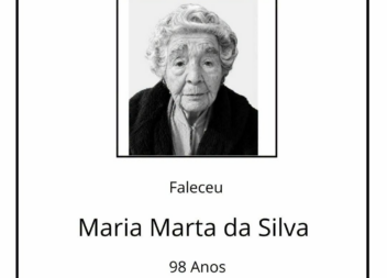 Faleceu Maria Marta da Silva, aos 98 anos.