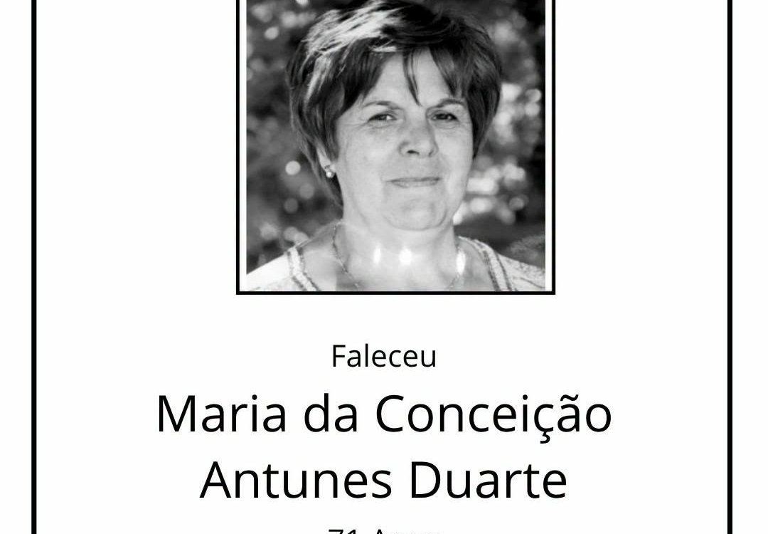 Faleceu Maria da Conceição Antunes Duarte, aos 71 anos, natural do Teixoso