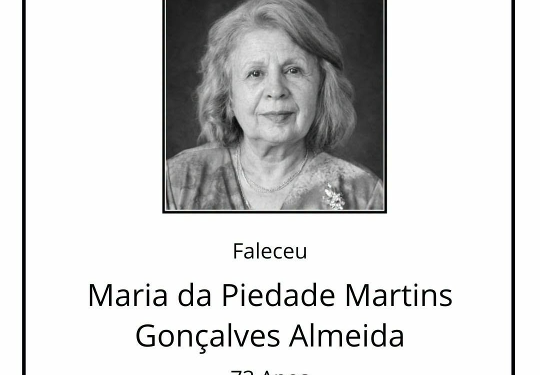 Faleceu Maria da Piedade Martins Gonçalves Almeida, aos 73 anos