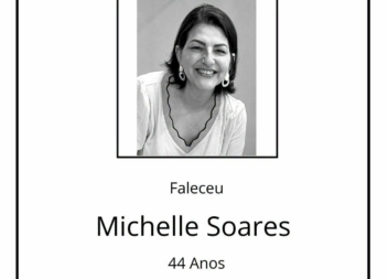 Faleceu Michelle Soares, aos 44 anos