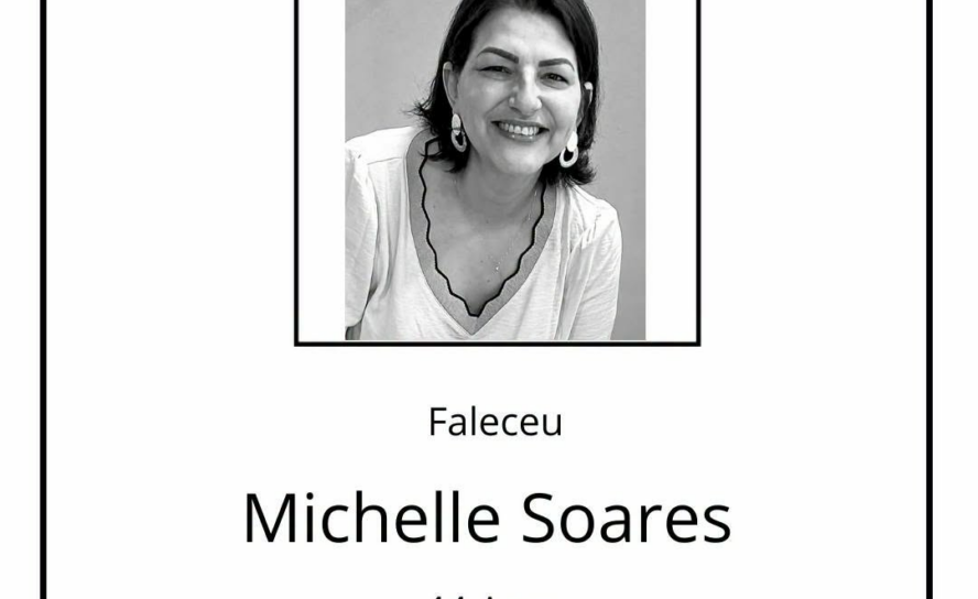 Faleceu Michelle Soares, aos 44 anos