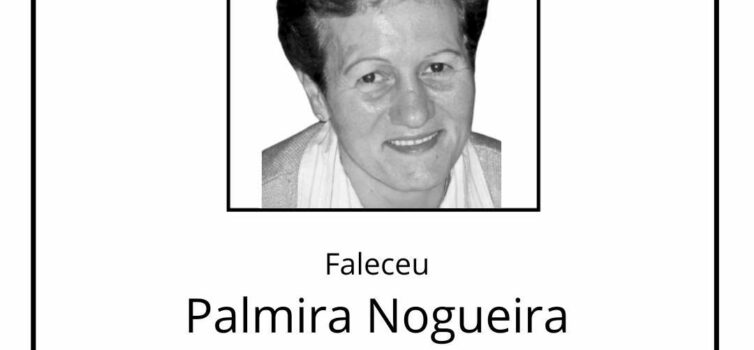 Faleceu Palmira Nogueira Farinha Afonso, aos 77 anos
