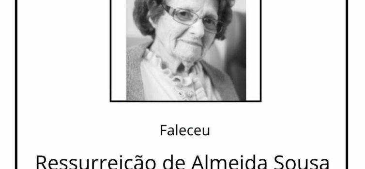 Faleceu Ressurreição de Almeida Sousa, aos 95 anos, natural de Caria