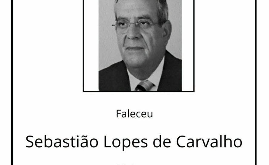Faleceu Sebastião Lopes de Carvalho, aos 80 anos.