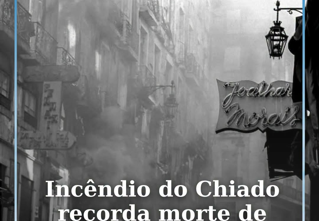 Incêndio do Chiado recorda morte de bombeiro albicastrense