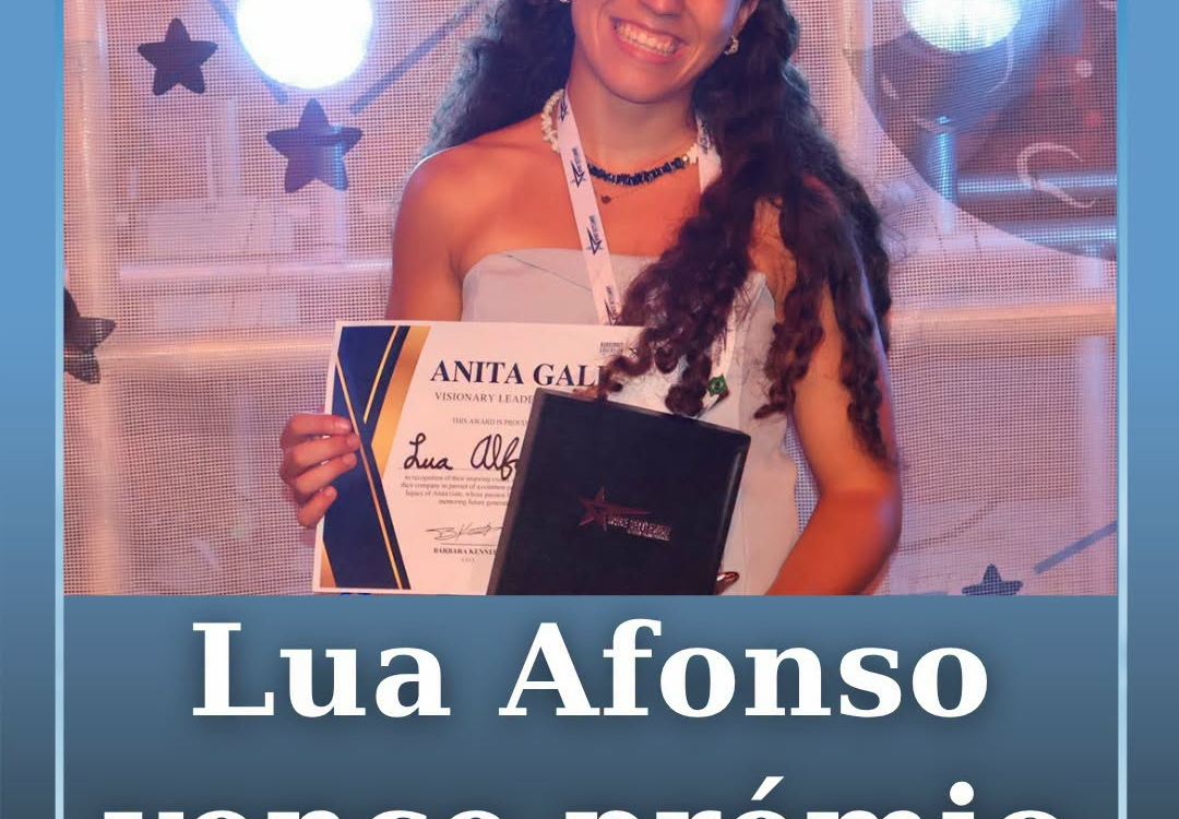 Lua Afonso conquistou  o prémio individual “Anita Gale Visionary Leadership Awar