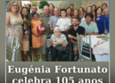 Maria Eugénia Fortunato celebra este domingo, 9 de agosto