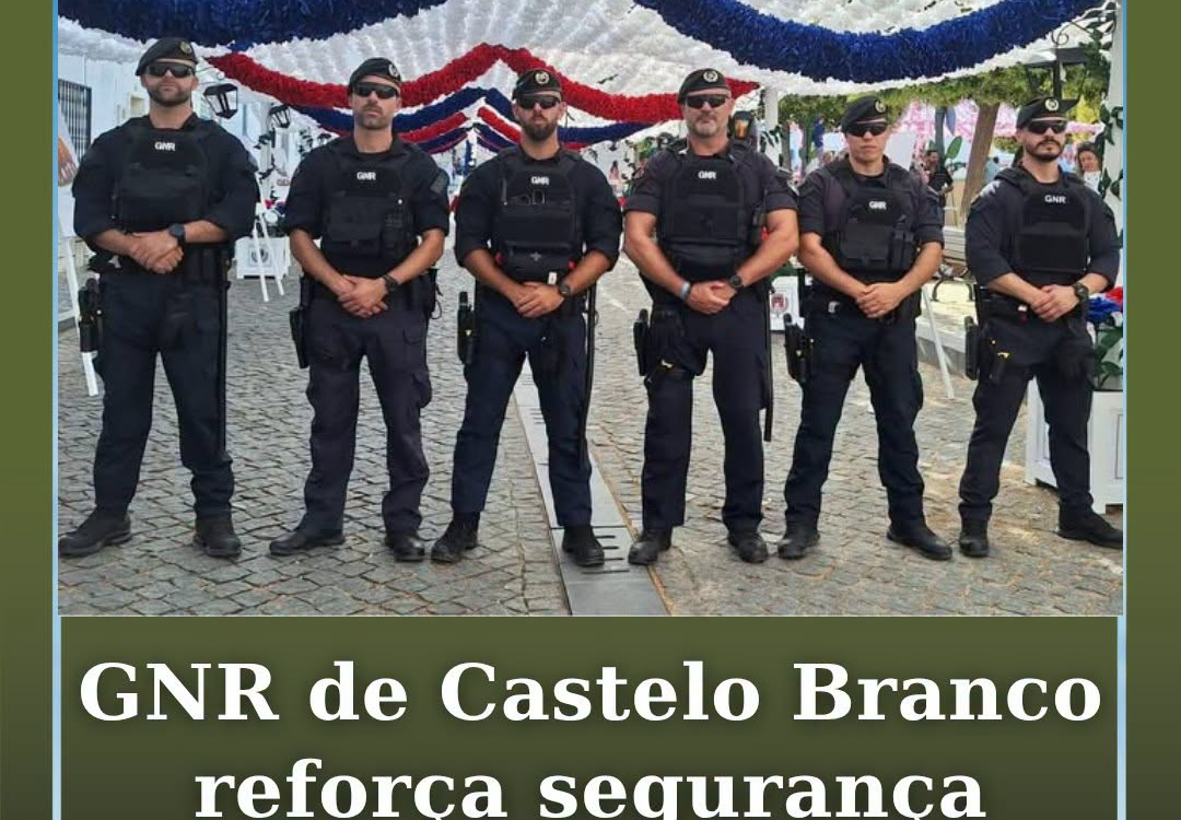 O Comando Territorial da GNR de Castelo Branco reforçou o dispositivo de Portale