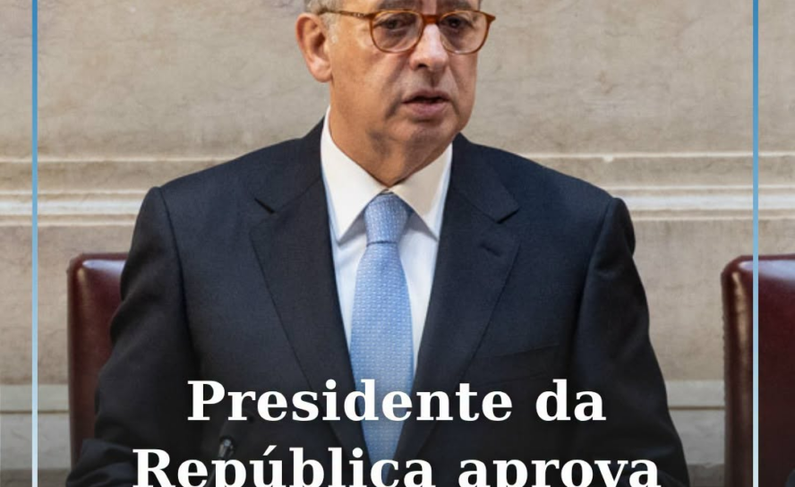 O Presidente da República promulgou, esta sexta-feira